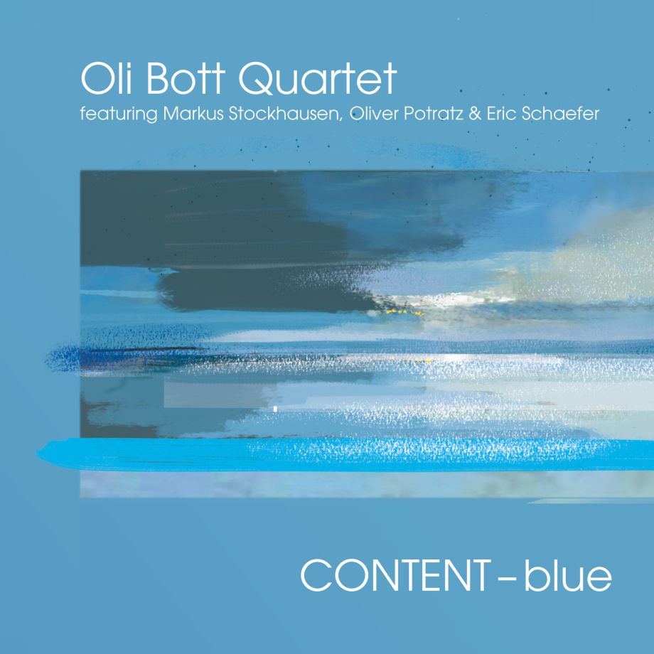 CONTENT​-​blue
by Oli Bott Quartet featuring Markus Stockhausen, Oliver Potratz & Eric Schaefer